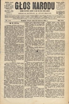 Głos Narodu : dziennik polityczny, założony w roku 1893 przez Józefa Rogosza (wydanie poranne). 1904, nr 174