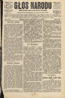 Głos Narodu : dziennik polityczny, założony w roku 1893 przez Józefa Rogosza (wydanie poranne). 1904, nr 175