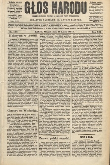 Głos Narodu : dziennik polityczny, założony w roku 1893 przez Józefa Rogosza (wydanie poranne). 1904, nr 199