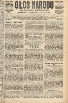 Głos Narodu : dziennik polityczny, założony w roku 1893 przez Józefa Rogosza (wydanie poranne). 1904, nr 256