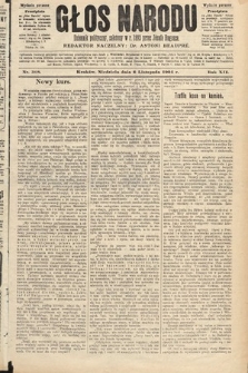 Głos Narodu : dziennik polityczny, założony w roku 1893 przez Józefa Rogosza (wydanie poranne). 1904, nr 308
