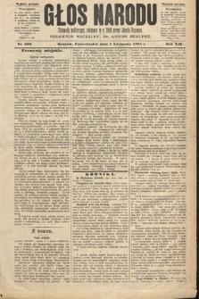 Głos Narodu : dziennik polityczny, założony w roku 1893 przez Józefa Rogosza (wydanie poranne). 1904, nr 309