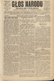 Głos Narodu : dziennik polityczny, założony w roku 1893 przez Józefa Rogosza (wydanie poranne). 1904, nr 310