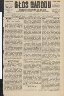 Głos Narodu : dziennik polityczny, założony w roku 1893 przez Józefa Rogosza (wydanie poranne). 1904, nr 322