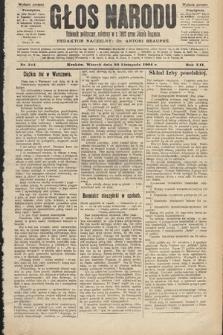 Głos Narodu : dziennik polityczny, założony w roku 1893 przez Józefa Rogosza (wydanie poranne). 1904, nr 324