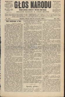 Głos Narodu : dziennik polityczny, założony w roku 1893 przez Józefa Rogosza (wydanie poranne). 1904, nr 327