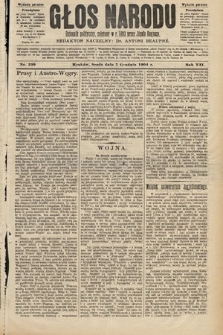 Głos Narodu : dziennik polityczny, założony w roku 1893 przez Józefa Rogosza (wydanie poranne). 1904, nr 339