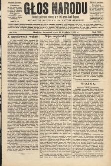 Głos Narodu : dziennik polityczny, założony w roku 1893 przez Józefa Rogosza (wydanie poranne). 1904, nr 347