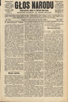 Głos Narodu : dziennik polityczny, założony w roku 1893 przez Józefa Rogosza (wydanie poranne). 1904, nr 348