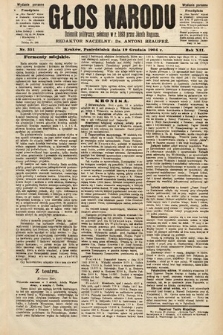 Głos Narodu : dziennik polityczny, założony w roku 1893 przez Józefa Rogosza (wydanie poranne). 1904, nr 351