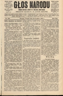 Głos Narodu : dziennik polityczny, założony w roku 1893 przez Józefa Rogosza (wydanie poranne). 1904, nr 352