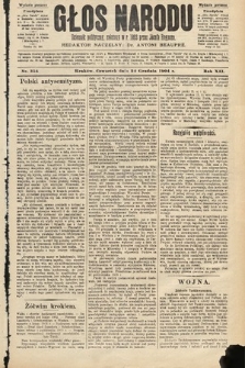 Głos Narodu : dziennik polityczny, założony w roku 1893 przez Józefa Rogosza (wydanie poranne). 1904, nr 354