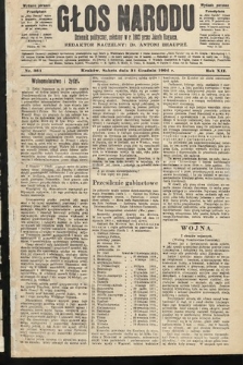 Głos Narodu : dziennik polityczny, założony w roku 1893 przez Józefa Rogosza (wydanie poranne). 1904, nr 361