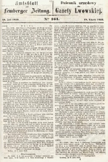 Amtsblatt zur Lemberger Zeitung = Dziennik Urzędowy do Gazety Lwowskiej. 1859, nr 161