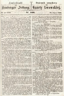 Amtsblatt zur Lemberger Zeitung = Dziennik Urzędowy do Gazety Lwowskiej. 1859, nr 166