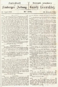 Amtsblatt zur Lemberger Zeitung = Dziennik Urzędowy do Gazety Lwowskiej. 1859, nr 181