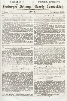 Amtsblatt zur Lemberger Zeitung = Dziennik Urzędowy do Gazety Lwowskiej. 1860, nr 6