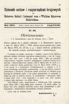 Dziennik Ustaw i Rozporządzeń Krajowych dla Królestwa Galicyi i Lodomeryi wraz z Wielkiem Księstwem Krakowskiem. 1874, cz. 18