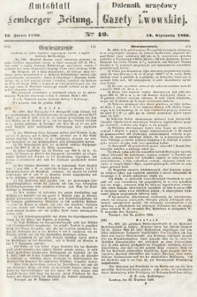 Amtsblatt zur Lemberger Zeitung = Dziennik Urzędowy do Gazety Lwowskiej. 1860, nr 10