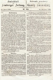 Amtsblatt zur Lemberger Zeitung = Dziennik Urzędowy do Gazety Lwowskiej. 1860, nr 25
