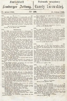 Amtsblatt zur Lemberger Zeitung = Dziennik Urzędowy do Gazety Lwowskiej. 1860, nr 40
