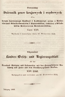 Powszechny Dziennik Praw Krajowych i Rządowych [...] = Allgemeines Landes-Gesetz- und Regierungs-Blatt [...]. 1852, cz. 25