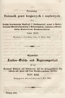 Powszechny Dziennik Praw Krajowych i Rządowych [...] = Allgemeines Landes-Gesetz- und Regierungs-Blatt [...]. 1852, cz. 46