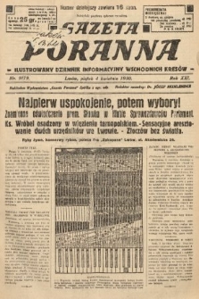 Gazeta Poranna : ilustrowany dziennik informacyjny wschodnich kresów. 1930, nr 9179
