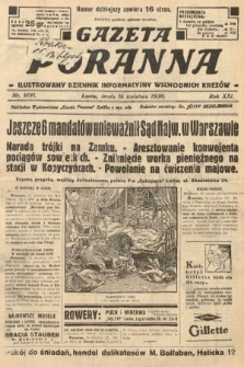 Gazeta Poranna : ilustrowany dziennik informacyjny wschodnich kresów. 1930, nr 9191