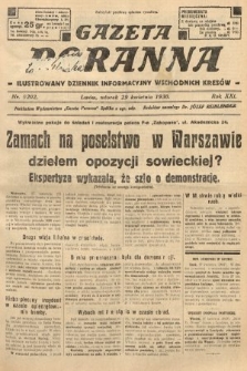Gazeta Poranna : ilustrowany dziennik informacyjny wschodnich kresów. 1930, nr 9202