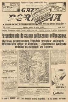 Gazeta Poranna : ilustrowany dziennik informacyjny wschodnich kresów. 1930, nr 9211