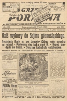 Gazeta Poranna : ilustrowany dziennik informacyjny wschodnich kresów. 1930, nr 9214