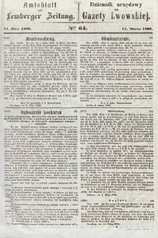 Amtsblatt zur Lemberger Zeitung = Dziennik Urzędowy do Gazety Lwowskiej. 1860, nr 64