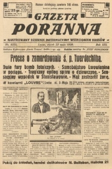 Gazeta Poranna : ilustrowany dziennik informacyjny wschodnich kresów. 1930, nr 9225