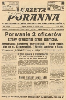 Gazeta Poranna : ilustrowany dziennik informacyjny wschodnich kresów. 1930, nr 9229