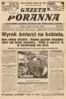 Gazeta Poranna : ilustrowany dziennik informacyjny wschodnich kresów. 1930, nr 9234
