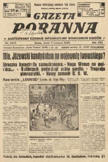 Gazeta Poranna : ilustrowany dziennik informacyjny wschodnich kresów. 1930, nr 9237