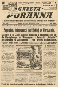 Gazeta Poranna : ilustrowany dziennik informacyjny wschodnich kresów. 1930, nr 9241