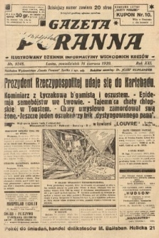 Gazeta Poranna : ilustrowany dziennik informacyjny wschodnich kresów. 1930, nr 9248