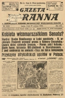 Gazeta Poranna : ilustrowany dziennik informacyjny wschodnich kresów. 1930, nr 9250