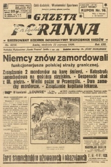 Gazeta Poranna : ilustrowany dziennik informacyjny wschodnich kresów. 1930, nr 9254