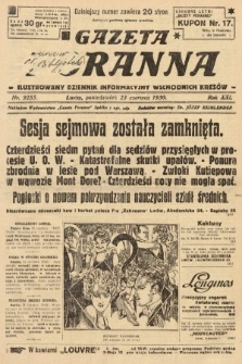 Gazeta Poranna : ilustrowany dziennik informacyjny wschodnich kresów. 1930, nr 9255