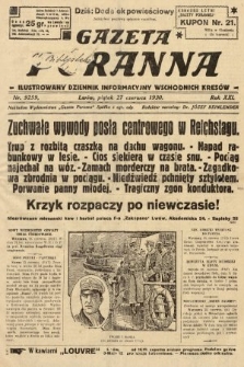 Gazeta Poranna : ilustrowany dziennik informacyjny wschodnich kresów. 1930, nr 9259