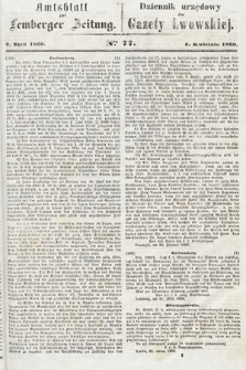 Amtsblatt zur Lemberger Zeitung = Dziennik Urzędowy do Gazety Lwowskiej. 1860, nr 77