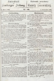 Amtsblatt zur Lemberger Zeitung = Dziennik Urzędowy do Gazety Lwowskiej. 1860, nr 80
