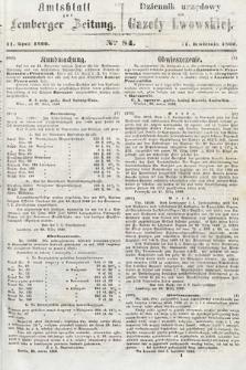 Amtsblatt zur Lemberger Zeitung = Dziennik Urzędowy do Gazety Lwowskiej. 1860, nr 84