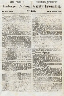 Amtsblatt zur Lemberger Zeitung = Dziennik Urzędowy do Gazety Lwowskiej. 1860, nr 100