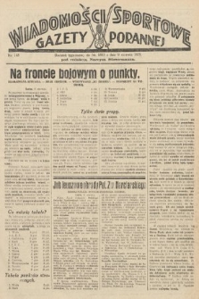 Wiadomości Sportowe Gazety Porannej. 1929, nr 148
