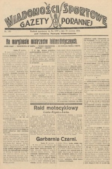 Wiadomości Sportowe Gazety Porannej. 1929, nr 150