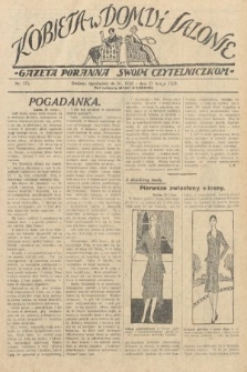 Kobieta w Domu i Salonie : Gazeta Poranna swoim czytelniczkom. 1929, nr 171